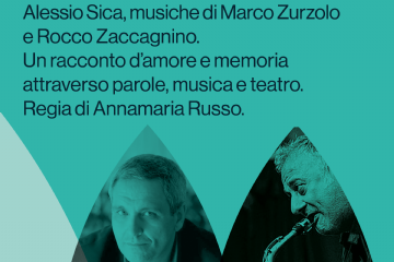 L’Antico Amore.
Di Maurizio de Giovanni e Marco Zurzolo. Con Marianita Carfora, Alfredo Mundo, Alessio Sica, musiche di Marco Zurzolo e Rocco Zaccagnino.
Un racconto d’amore e memoria attraverso parole, musica e teatro. Regia di Annamaria Russo.