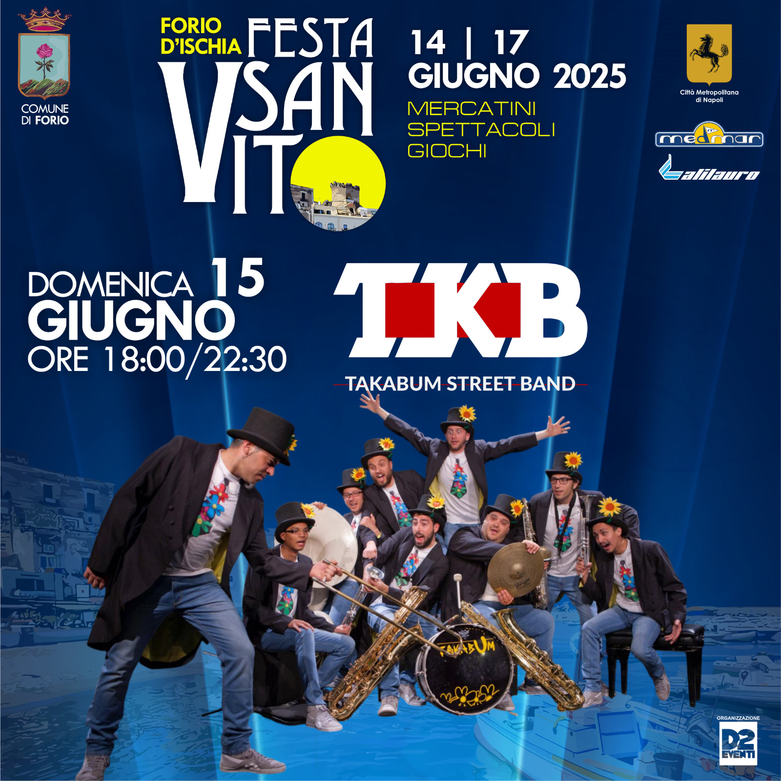 Evento musicale della band TKB Takabum Street Band in occasione della Festa di Forio.