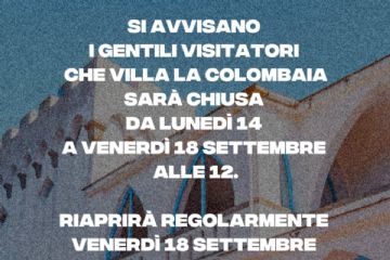 Chiusura temporanea della "Villa Colombaia"